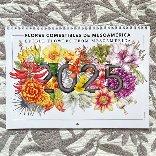 Calendario 2025 Flores Comestibles de Mesoamérica