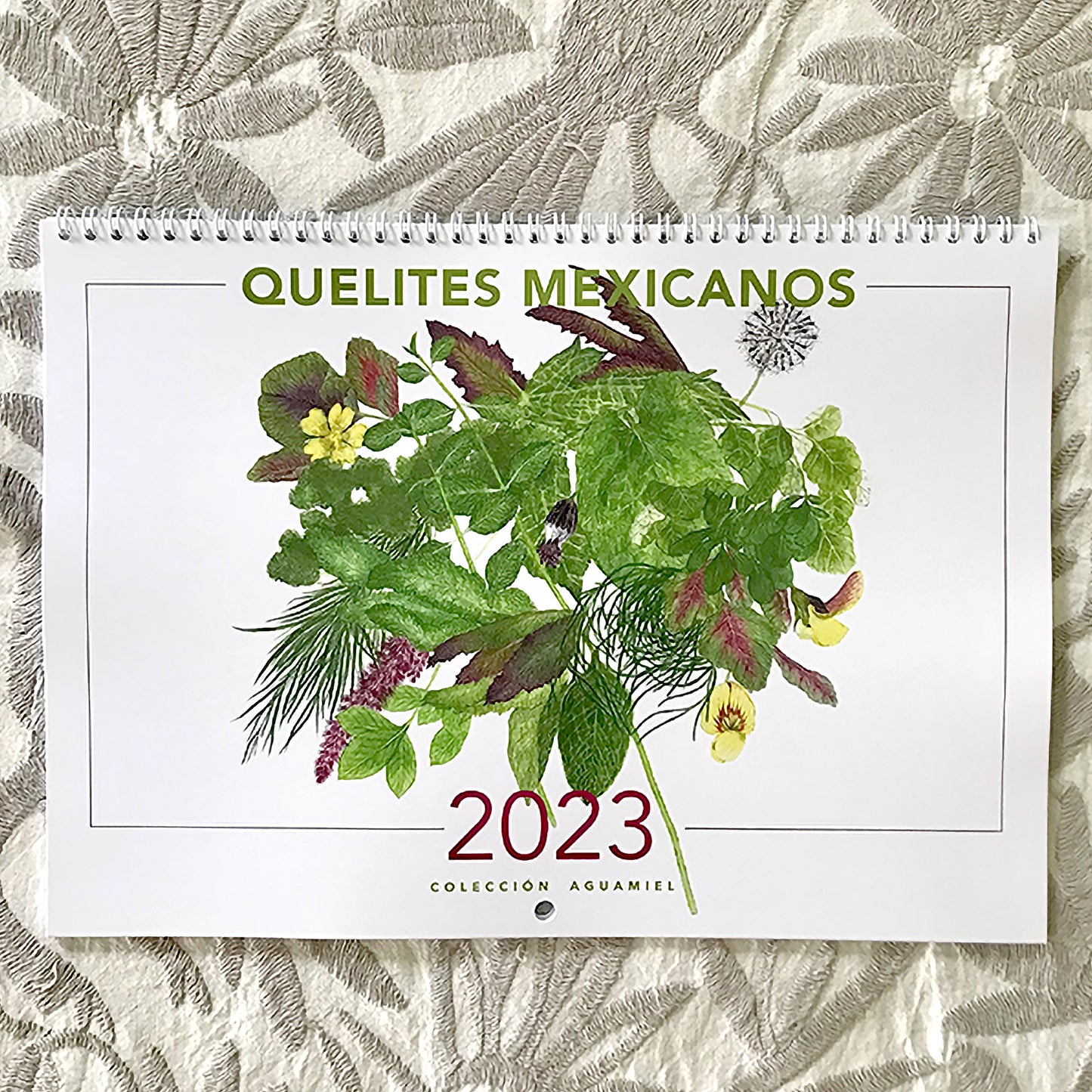 Calendario 2023 Quelites Mexicanos